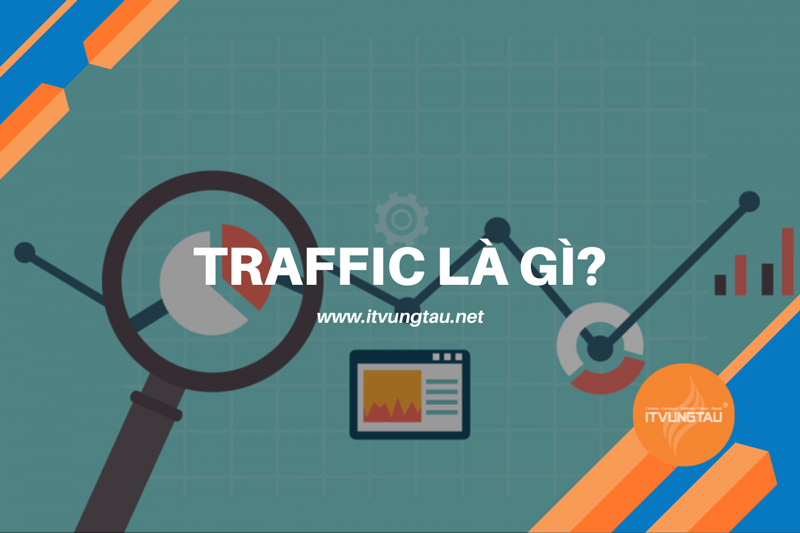 Traffic Là Gì?